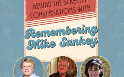 Episode 69: Remembering Mike Sankey